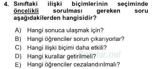 Sınıf Yönetimi 2015 - 2016 Dönem Sonu Sınavı 4.Soru