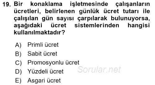 Konaklama İşletmelerinde Muhasebe Uygulamaları 2016 - 2017 Ara Sınavı 19.Soru