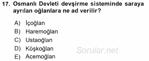 Türk İdare Tarihi 2016 - 2017 Ara Sınavı 17.Soru