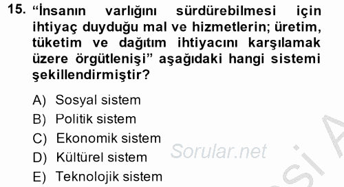 Yeni Teknolojiler ve Çalışma Hayatı 2014 - 2015 Ara Sınavı 15.Soru