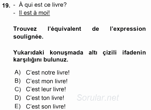 Fransızca 1 2017 - 2018 3 Ders Sınavı 19.Soru