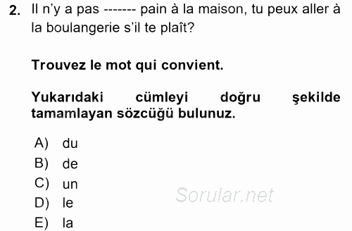 Fransızca 1 2017 - 2018 3 Ders Sınavı 2.Soru