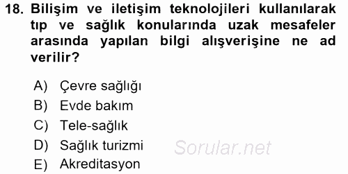 Sağlık Kurumlarında Finansal Yönetim 2015 - 2016 Tek Ders Sınavı 18.Soru