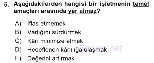 Sağlık Kurumlarında Finansal Yönetim 2015 - 2016 Tek Ders Sınavı 5.Soru