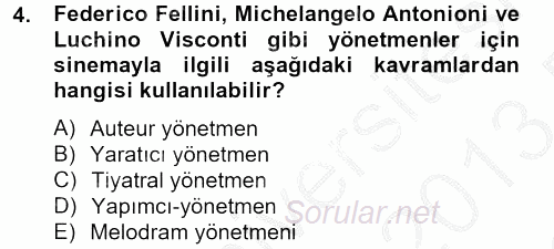 Film ve Video Kültürü 2012 - 2013 Dönem Sonu Sınavı 4.Soru