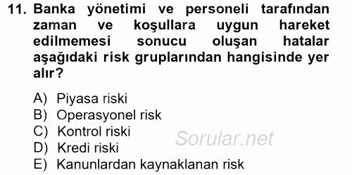Bankacılık Ve Sigortacılığa Giriş 2014 - 2015 Tek Ders Sınavı 11.Soru