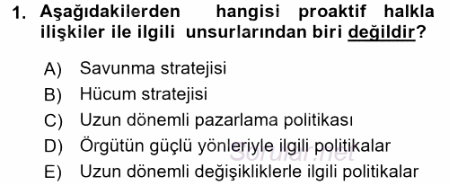 Halkla İlişkiler Yönetimi 2017 - 2018 Ara Sınavı 1.Soru