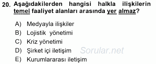 Halkla İlişkiler Yönetimi 2017 - 2018 Ara Sınavı 20.Soru