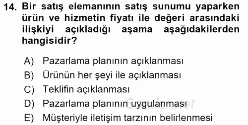 Satış Teknikleri 2017 - 2018 Dönem Sonu Sınavı 14.Soru