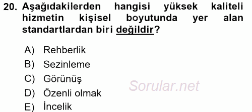 Satış Teknikleri 2017 - 2018 Dönem Sonu Sınavı 20.Soru