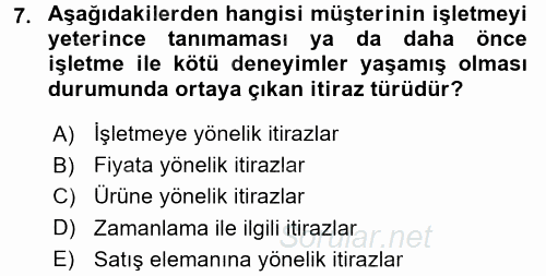 Satış Teknikleri 2017 - 2018 Dönem Sonu Sınavı 7.Soru