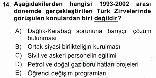 Orta Asya ve Kafkaslarda Siyaset 2016 - 2017 3 Ders Sınavı 14.Soru