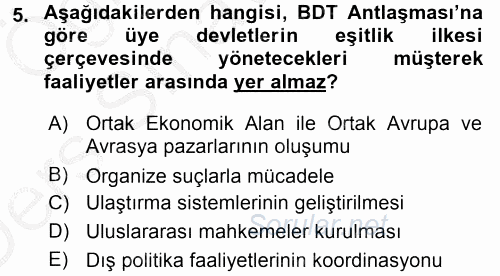 Orta Asya ve Kafkaslarda Siyaset 2016 - 2017 3 Ders Sınavı 5.Soru