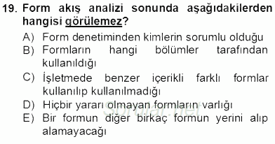 Belge Yönetimi ve Ofis Uygulamaları 2013 - 2014 Tek Ders Sınavı 19.Soru