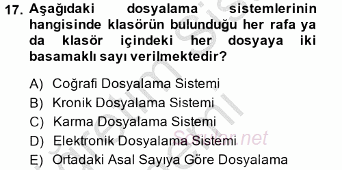 Dosyalama Arşivleme 2013 - 2014 Ara Sınavı 17.Soru