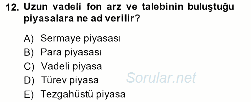 Bankalarda Kredi Yönetimi 2014 - 2015 Dönem Sonu Sınavı 12.Soru