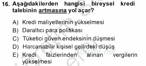 Bankalarda Kredi Yönetimi 2014 - 2015 Dönem Sonu Sınavı 16.Soru