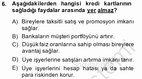 Bankalarda Kredi Yönetimi 2014 - 2015 Dönem Sonu Sınavı 6.Soru