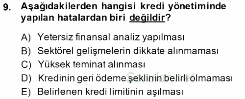 Bankalarda Kredi Yönetimi 2014 - 2015 Dönem Sonu Sınavı 9.Soru