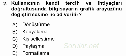 Temel Bilgi Teknolojileri 2 2015 - 2016 Dönem Sonu Sınavı 2.Soru