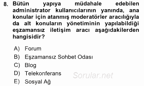 Temel Bilgi Teknolojileri 2 2015 - 2016 Dönem Sonu Sınavı 8.Soru