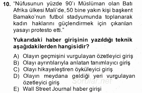 Haber Yazma Teknikleri 2014 - 2015 Ara Sınavı 10.Soru