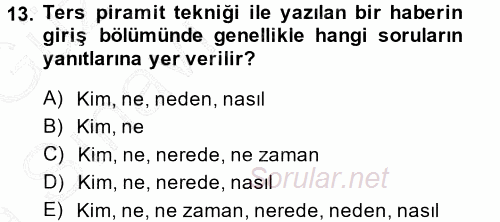 Haber Yazma Teknikleri 2014 - 2015 Ara Sınavı 13.Soru