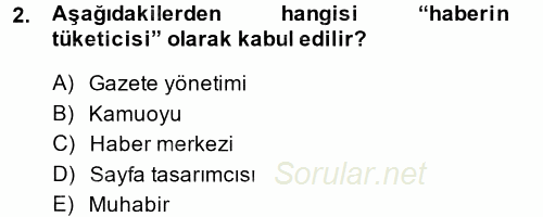 Haber Yazma Teknikleri 2014 - 2015 Ara Sınavı 2.Soru