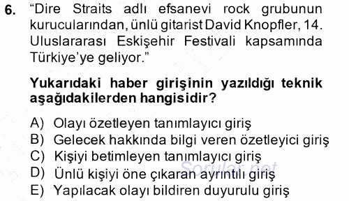 Haber Yazma Teknikleri 2014 - 2015 Ara Sınavı 6.Soru