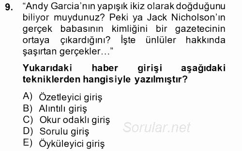 Haber Yazma Teknikleri 2014 - 2015 Ara Sınavı 9.Soru