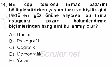 Teknoloji Perakendeciliği 2013 - 2014 Dönem Sonu Sınavı 11.Soru