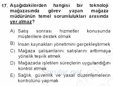 Teknoloji Perakendeciliği 2013 - 2014 Dönem Sonu Sınavı 17.Soru