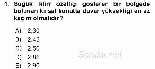 Tarımsal Yapılar ve Sulama 2016 - 2017 3 Ders Sınavı 1.Soru