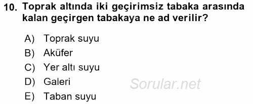 Tarımsal Yapılar ve Sulama 2016 - 2017 3 Ders Sınavı 10.Soru