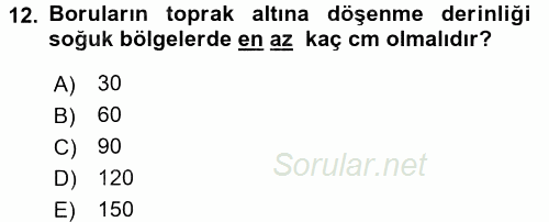 Tarımsal Yapılar ve Sulama 2016 - 2017 3 Ders Sınavı 12.Soru