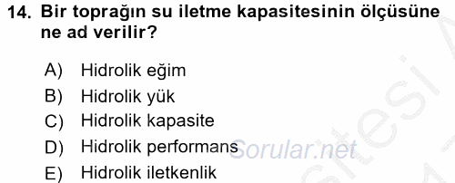 Tarımsal Yapılar ve Sulama 2016 - 2017 3 Ders Sınavı 14.Soru
