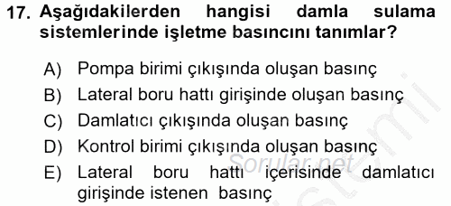 Tarımsal Yapılar ve Sulama 2016 - 2017 3 Ders Sınavı 17.Soru