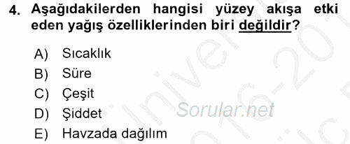 Tarımsal Yapılar ve Sulama 2016 - 2017 3 Ders Sınavı 4.Soru