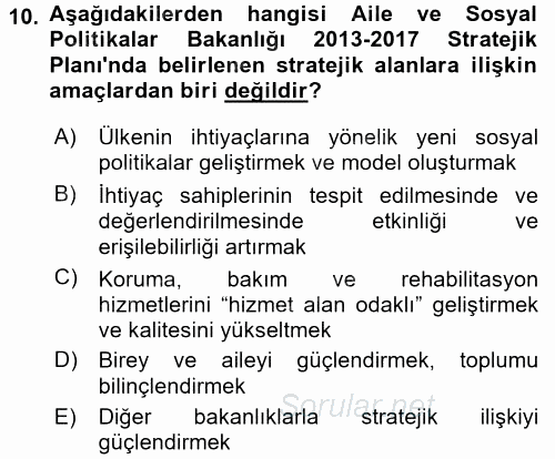 Sosyal Hizmet Yönetimi 2017 - 2018 Ara Sınavı 10.Soru