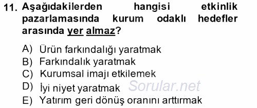 Halkla İlişkiler Uygulamaları ve Örnek Olaylar 2014 - 2015 Tek Ders Sınavı 11.Soru