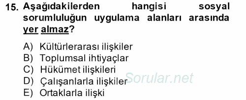 Halkla İlişkiler Uygulamaları ve Örnek Olaylar 2014 - 2015 Tek Ders Sınavı 15.Soru