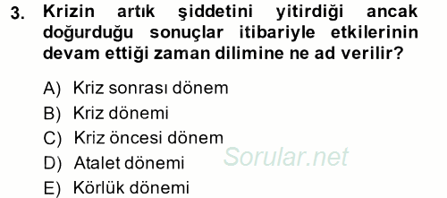 Halkla İlişkiler Uygulamaları ve Örnek Olaylar 2014 - 2015 Tek Ders Sınavı 3.Soru