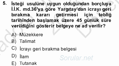 Hukuk Dili Ve Adli Yazışmalar 2013 - 2014 Dönem Sonu Sınavı 5.Soru