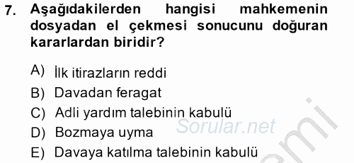 Hukuk Dili Ve Adli Yazışmalar 2013 - 2014 Dönem Sonu Sınavı 7.Soru