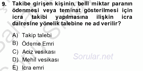 Hukuk Dili Ve Adli Yazışmalar 2013 - 2014 Dönem Sonu Sınavı 9.Soru