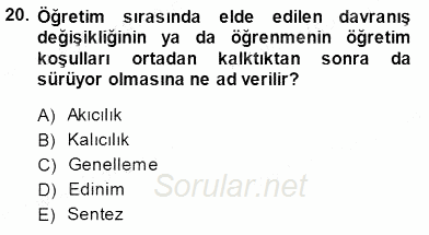 Davranış Ve Öğrenme Sorunu Olan Çocukların Eğitimi 2013 - 2014 Dönem Sonu Sınavı 20.Soru