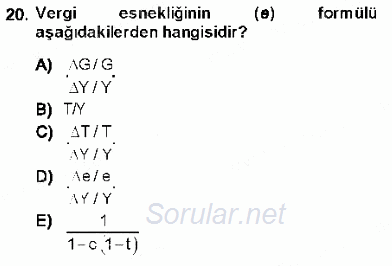 Maliye Politikası 1 2013 - 2014 Ara Sınavı 20.Soru