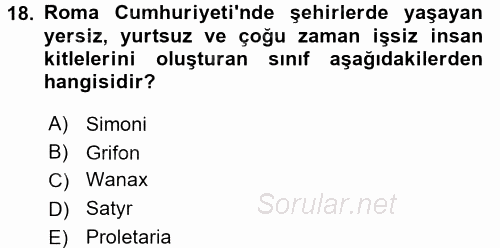 Uygarlık Tarihi 1 2017 - 2018 Dönem Sonu Sınavı 18.Soru
