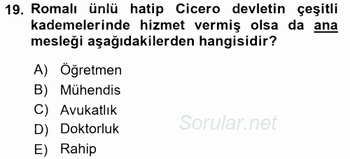 Uygarlık Tarihi 1 2017 - 2018 Dönem Sonu Sınavı 19.Soru