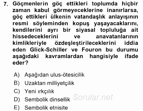 Toplumsal Tabakalaşma ve Eşitsizlik 2017 - 2018 Dönem Sonu Sınavı 7.Soru